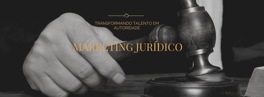 Marketing Jurídico em Brasília - transformando talento em autoridade