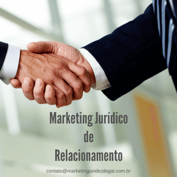 marketing jurídico de relacionamento: o marketing de resultados.